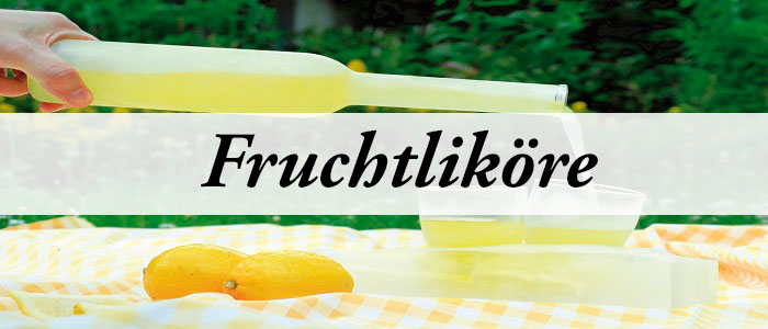 Fruchtliköre