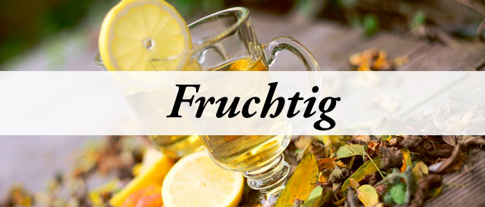 Fruchtig